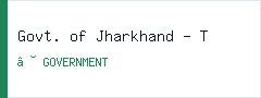 Govt. of Jharkhand - Tribal Welfare Dept